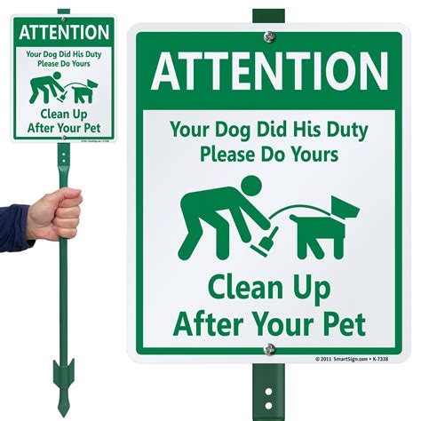 Dog Poop Sign - Attention Your Dog Did His Duty, Do Yours Sign