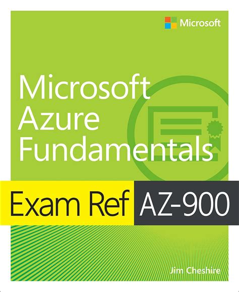 Exam Ref AZ-900 Microsoft Azure Fundamentals | Microsoft Press Store