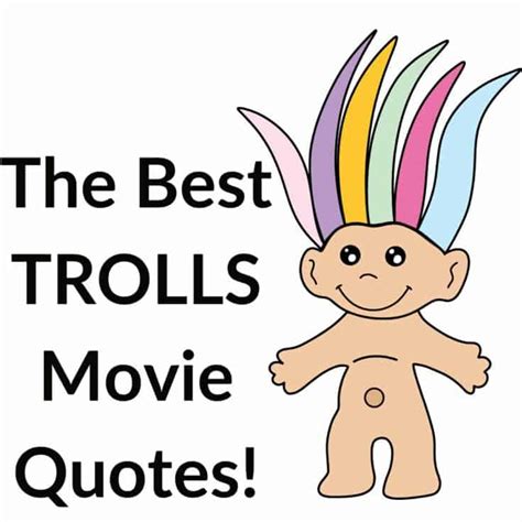 The Best Inspirational Trolls Movie Quotes About Happiness