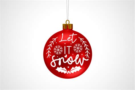 Let It Snow - Christmas Ornament SVG