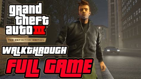 GTA 3 The Definitive Edition | Gameplay Walkthrough FULL GAME [GTA Trilogy Definitive Edition ...