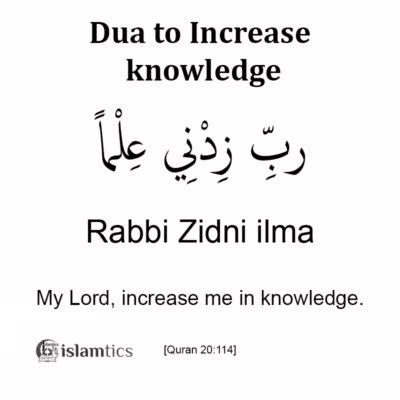 Rabbi Zidni ilma full Dua Meaning, in Arabic, Pronunciation & 3 Benefits | islamtics