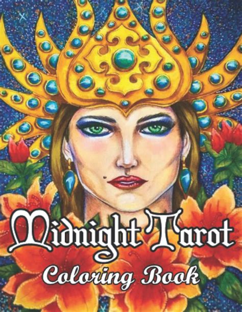 Buy Midnight Tarot Coloring Book: Color, Destress and Learn about Tarot ...