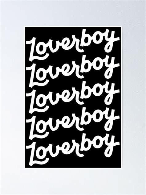 "Loverboy Merch Lover Boy Logo" Poster for Sale by BenizMass | Redbubble