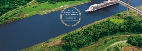 Cruise Ports: Panama Canal Cruises 2023-2024 | Holland America | Holland America Line Cruises