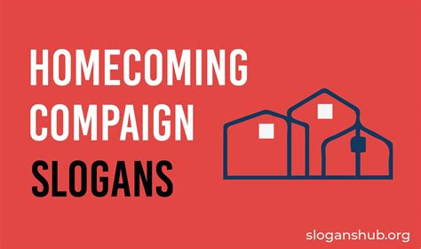 26 Best Homecoming Campaign Slogans