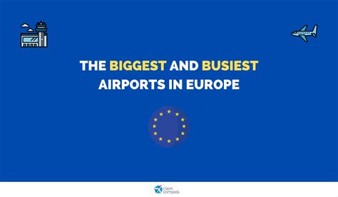 The Biggest and Busiest Airports in Europe in 2020