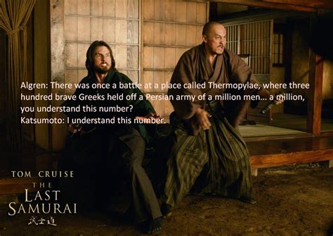 The Last Samurai Movie Quotes - Movie Dialogues