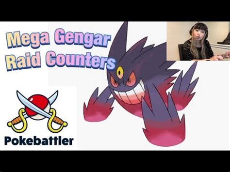 Mega Gengar Raid Guide | Pokebattler