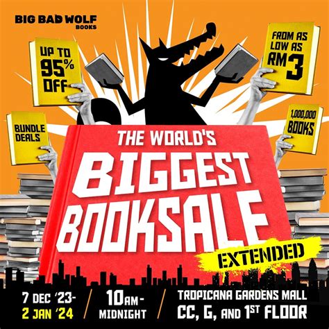 Now till 2 Jan 2024: Big Bad Wolf Books The BIGGEST Book Sale ...