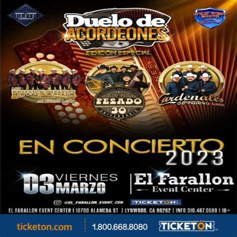 Duelo de Acordeones Tickets Lynwood, CA El Farallon Event Center at Ticketón