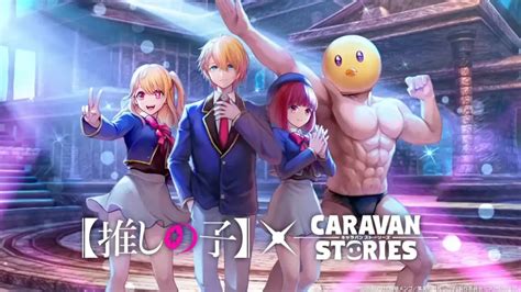 Oshi no Ko Characters Joining Caravan Stories | GameNotebook