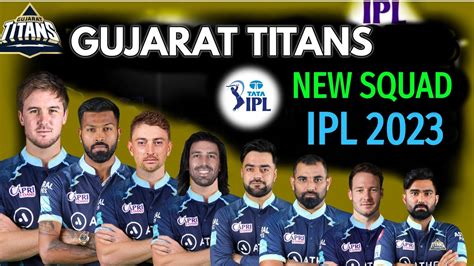 Tata Ipl 2023 Gujarat Titans Team 2023 Players List Name Photo | Hot ...