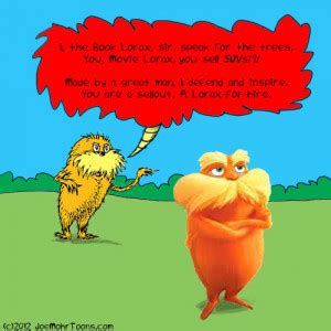 The Lorax Book Quotes. QuotesGram