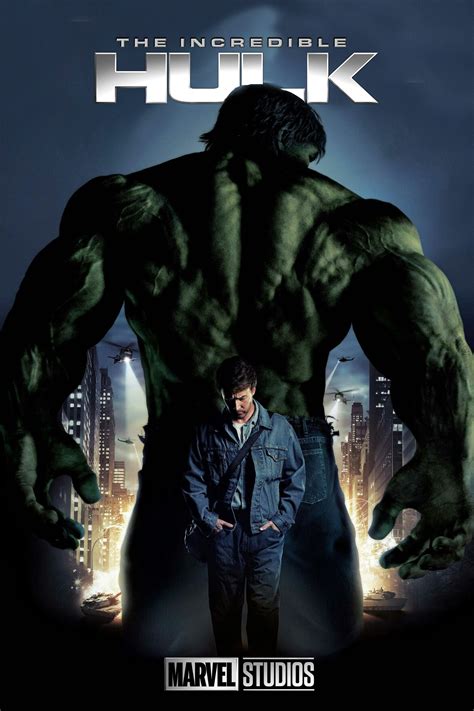 The Incredible Hulk (2008) - Posters — The Movie Database (TMDB)