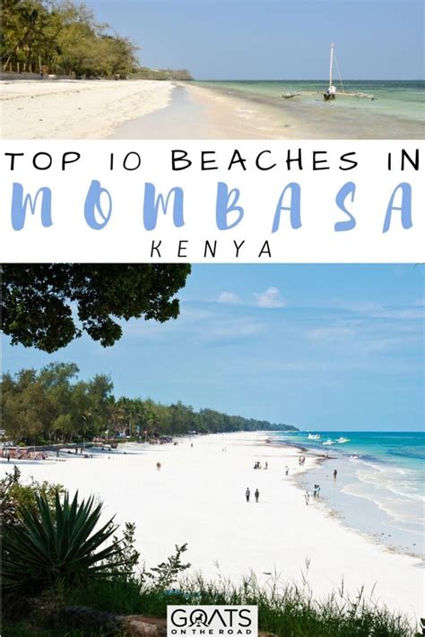 Top 10 Best Beaches in Mombasa - Goats On The Road