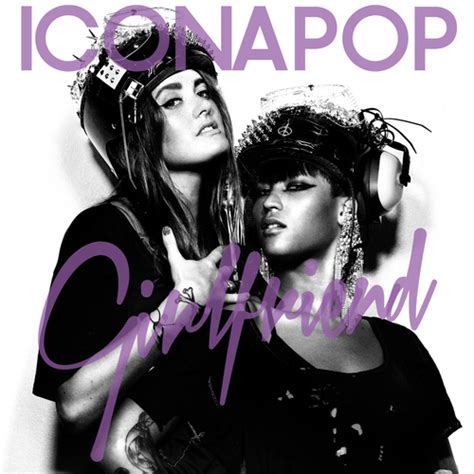 Icona Pop: 'Girlfriend' » Scandipop.co.uk