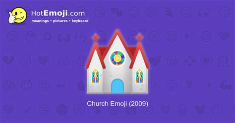 ⛪ Church Emoji Meaning with Pictures: from A to Z