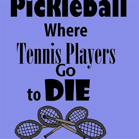 Pickleball Funny Quotes - ShortQuotes.cc