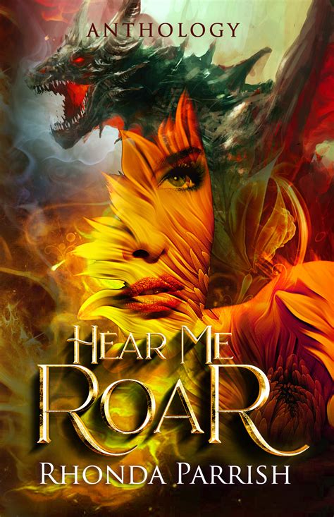 Hear Me Roar by Rhonda Parrish