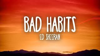 Bad Habits Chords by Ed Sheeran - ChordU