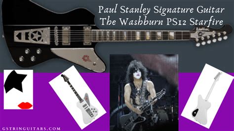 The Paul Stanley Signature Guitar Washburn Starfire Review