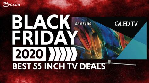 Best Black Friday 55 Inch TV Deals | WePC