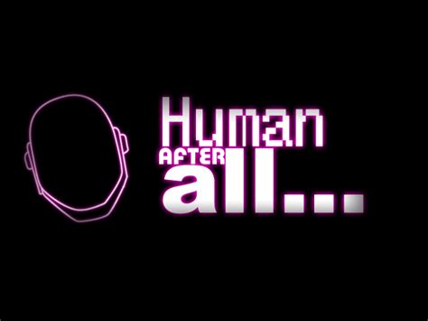 Daft Punk - Human After All... by nemethigabor on DeviantArt