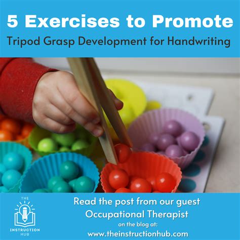 5 Exercises to Promote Tripod Grasp Development for Handwriting — The Instruction Hub