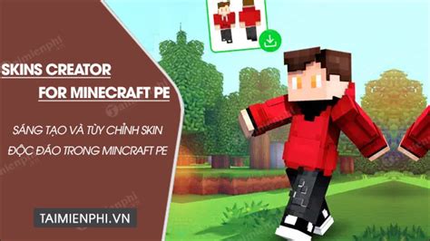 Tải Skins Creator for Minecraft PE cho Android, iPhone, PC - App thiết