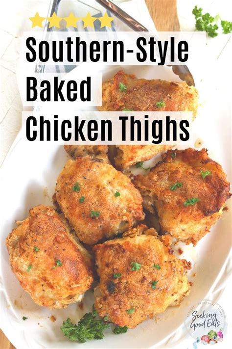 Southern baked chicken thighs – Artofit