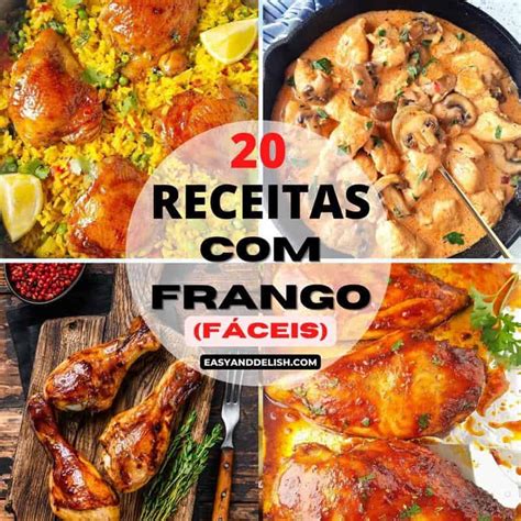 20 Receitas com Frango (Fáceis e Fit) - Easy and Delish