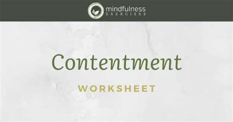 Contentment - Worksheet - Mindfulness Exercises