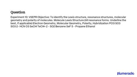 SOLVED: Experiment 10: VSEPR Objective: To identify the Lewis structure ...