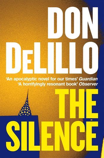 The Silence by Don DeLillo - Pan Macmillan