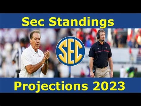 2023 Sec Football Projected Standings - Win Big Sports