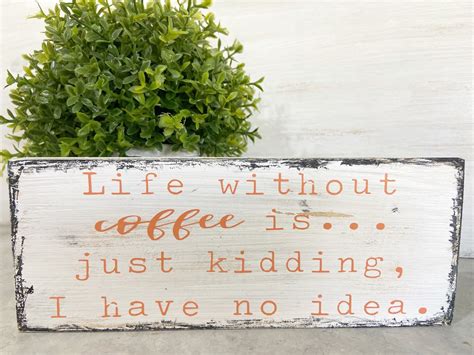 Funny Farmhouse Coffee Sign Coffee Wood Sign Funny Coffee - Etsy