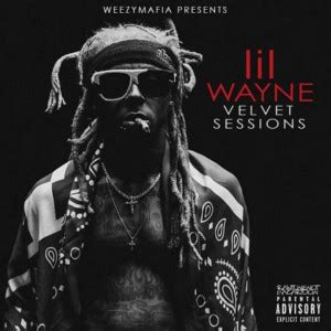 ALBUM: Lil Wayne – Velvet Session (Zip File)