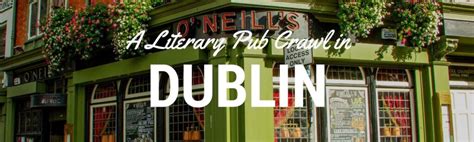 The Best-Selling Dublin Literary Pub Crawl We Loved: A Dublin Pub Crawl for Literature Lovers