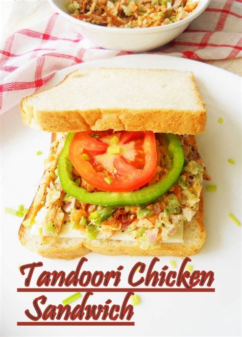 Tandoori Chicken Sandwich. | Cooking Is Easy