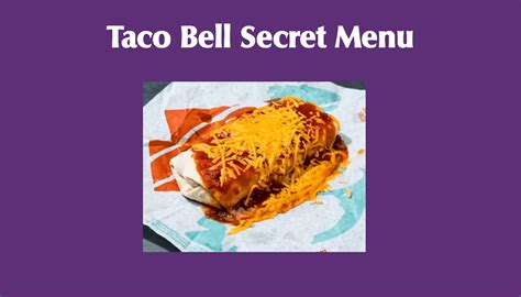 Explore Taco Bell Secret Menu Wonders! - Taco Bell Menus