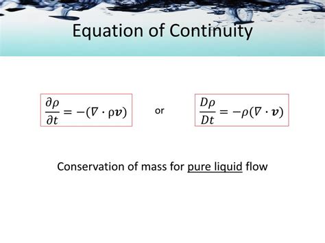 PPT - Equation of Continuity PowerPoint Presentation, free download ...