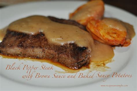 Black Pepper Steak Recipe with Brown Sauce and Baked Saucy Potatoes