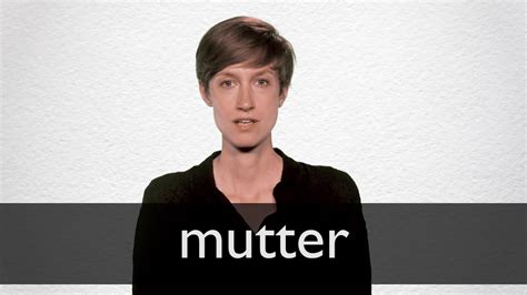 How to pronounce MUTTER in British English - YouTube