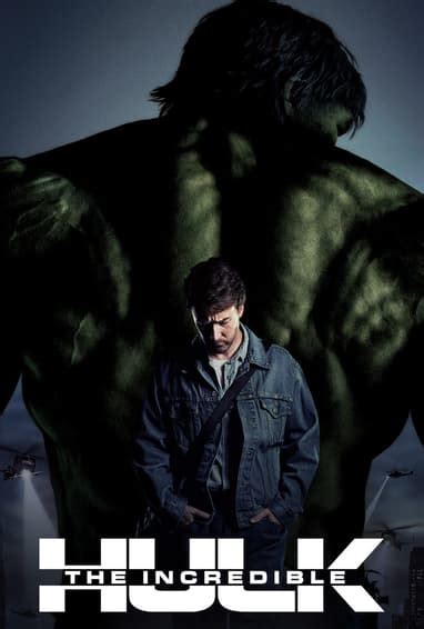 The Incredible Hulk (2008) | Synopsis, Cast, & Release Date | Marvel