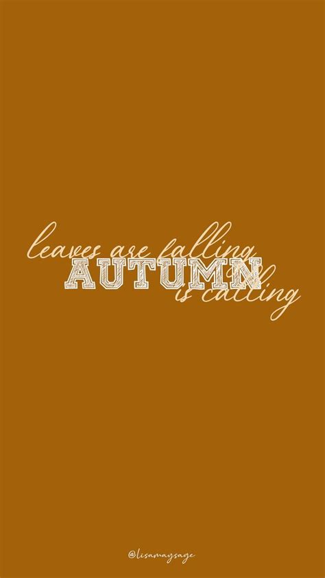 Autumn Wallpaper | Autumn quotes, Free phone wallpaper, Fall wallpaper