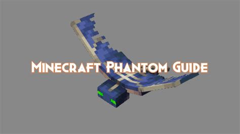 Minecraft Phantom Guide, Attacks and Drops - Pillar Of Gaming