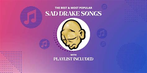 Top 12 Sad Drake Songs