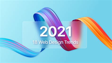 18 Web Design Trends for 2021 @Creative Tim