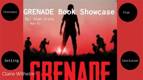 Grenade Book Showcase by Claire Wilhelm on Prezi